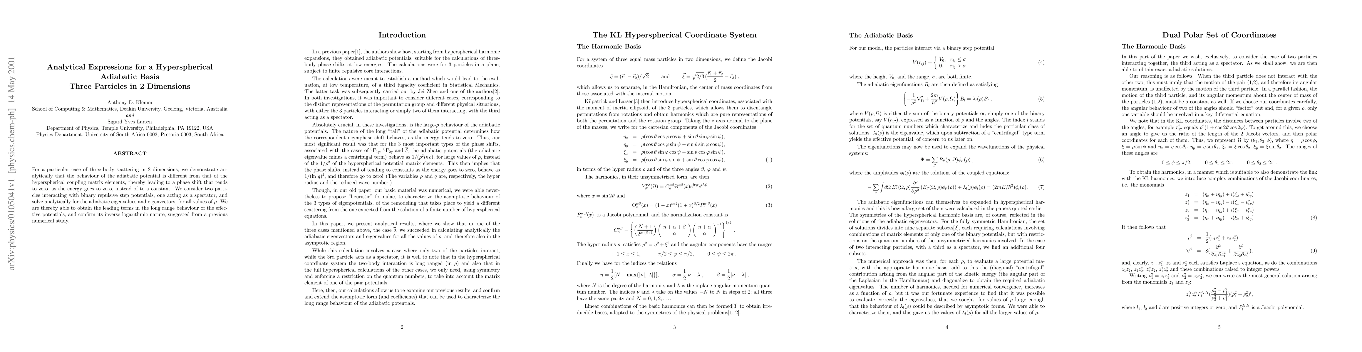 Thumbnail for Analytical Expressions for a Hyperspherical Adiabatic Basis Three
  Particles in 2 Dimensions