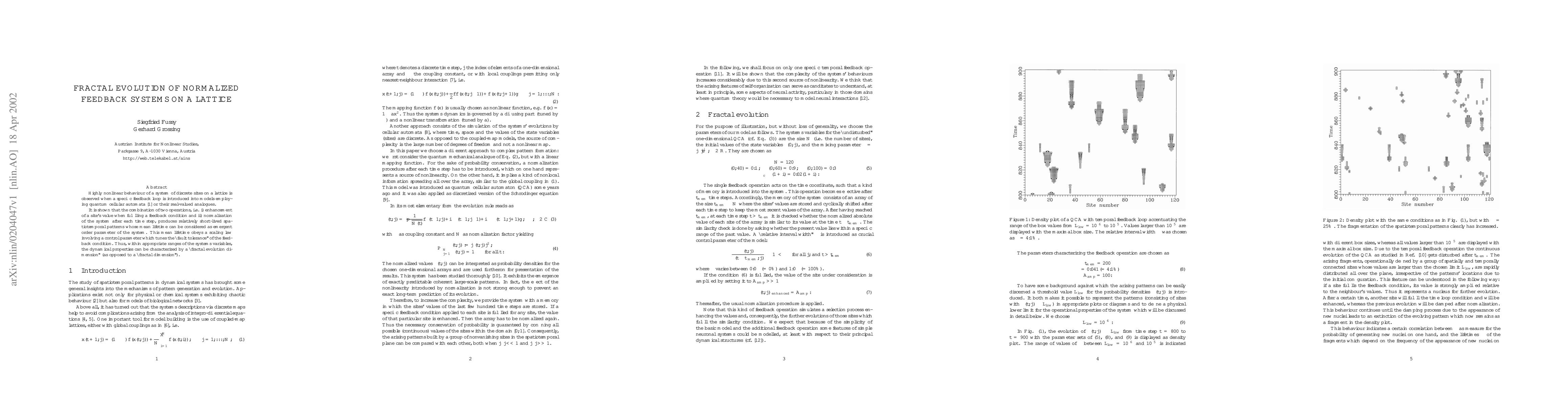Thumbnail for Fractal Evolution of Normalized Feedback Systems on a Lattice