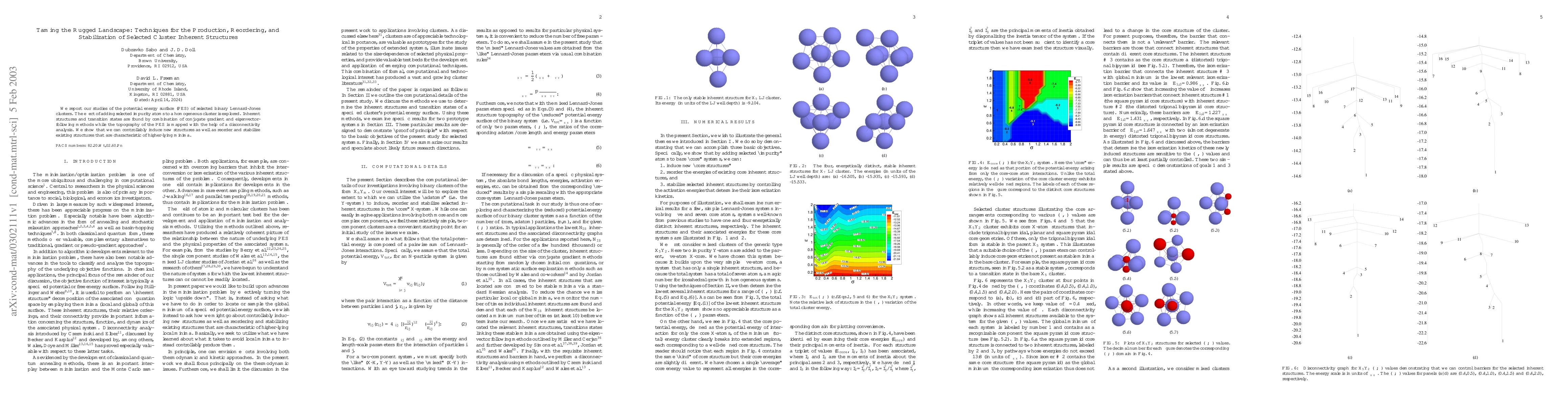 Thumbnail for Taming the rugged energy landscape: Techniques for the production,
  reordering, and stabilization of selected cluster inherent structures