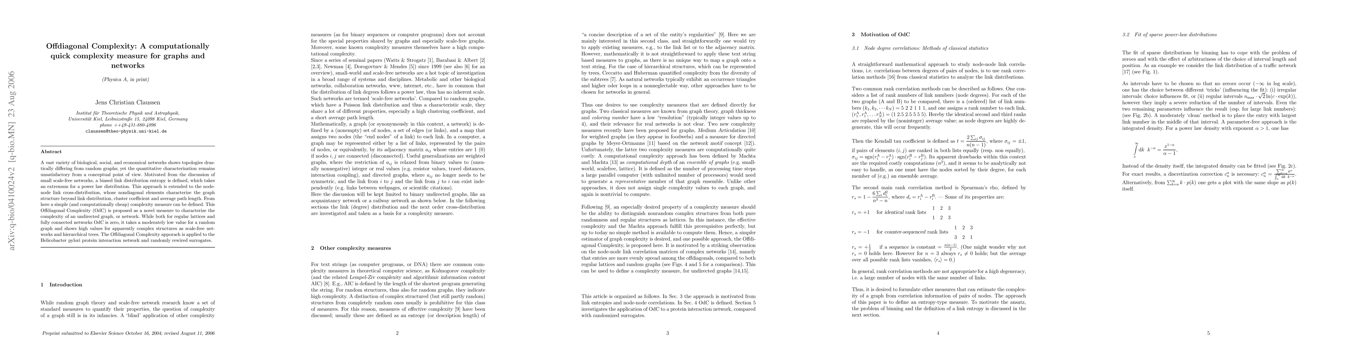 Thumbnail for Offdiagonal Complexity: A computationally quick complexity measure for
  graphs and networks