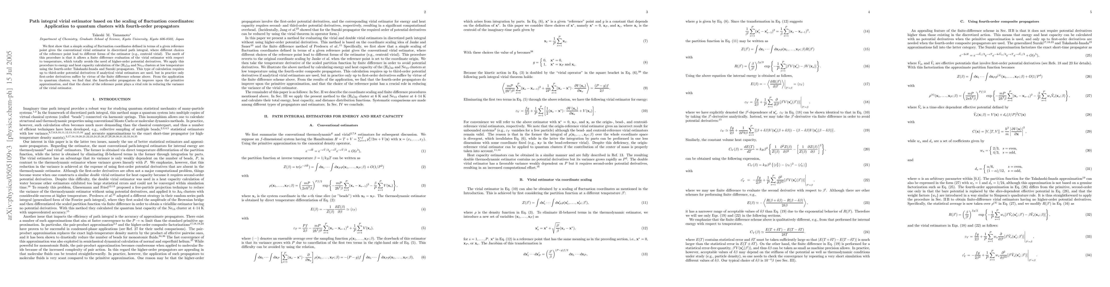 Thumbnail for Path integral virial estimator based on the scaling of fluctuation
  coordinates: Application to quantum clusters with fourth-order propagators