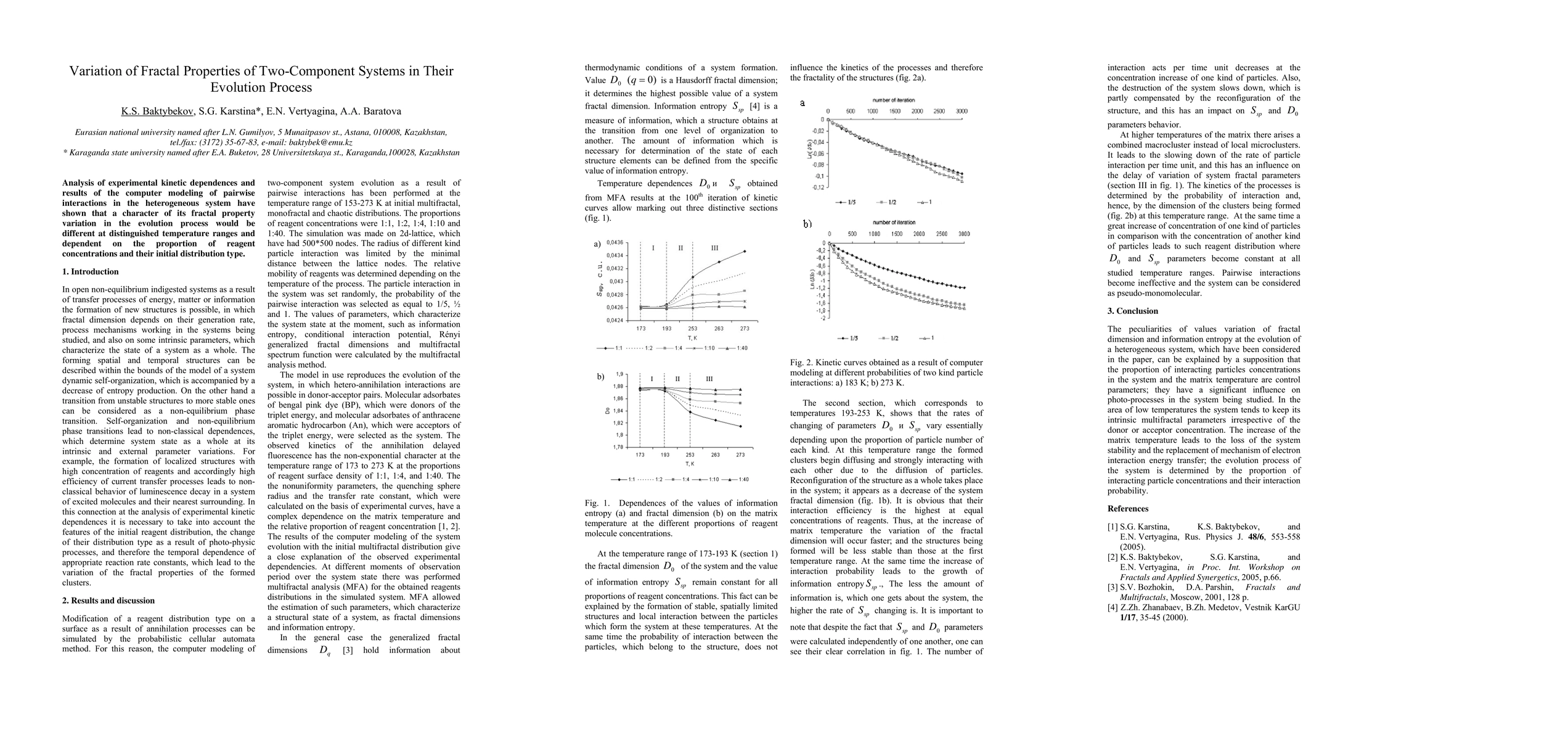 Thumbnail for Variation of Fractal Properties of Two-Component Systems in Their
  Evolution Process