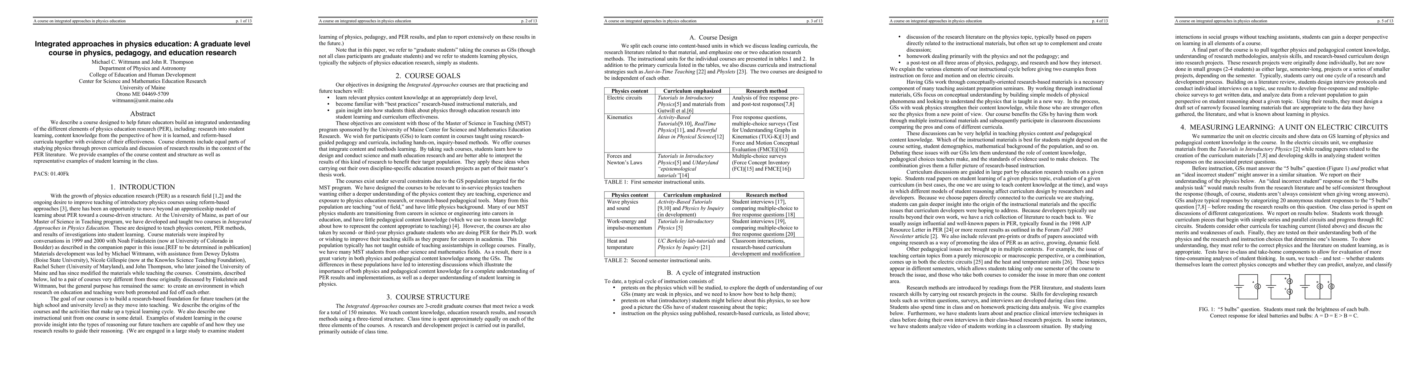 Thumbnail for Integrated approaches in physics education: A graduate level course in
  physics, pedagogy, and education research