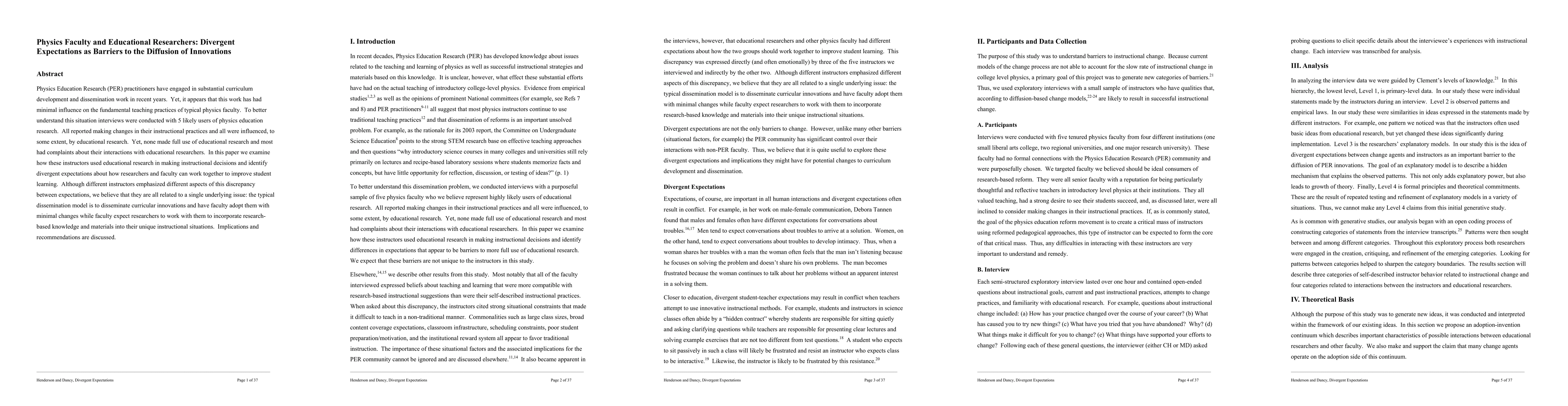 Thumbnail for Physics Faculty and Educational Researchers: Divergent Expectations as
  Barriers to the Diffusion of Innovations