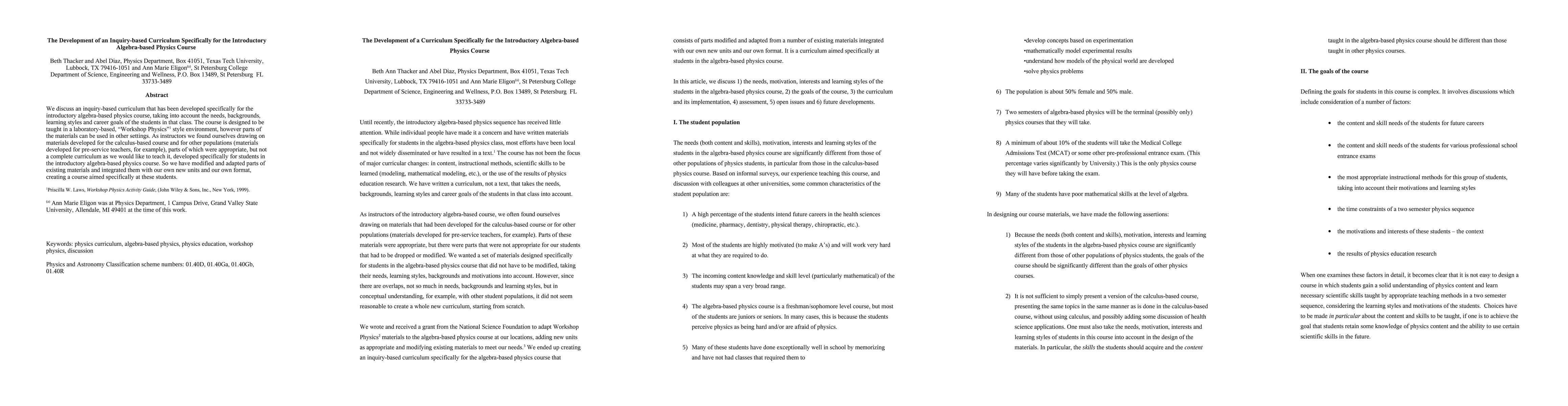 Thumbnail for The Development of an Inquiry-based Curriculum Specifically for the
  Introductory Algebra-based Physics Course