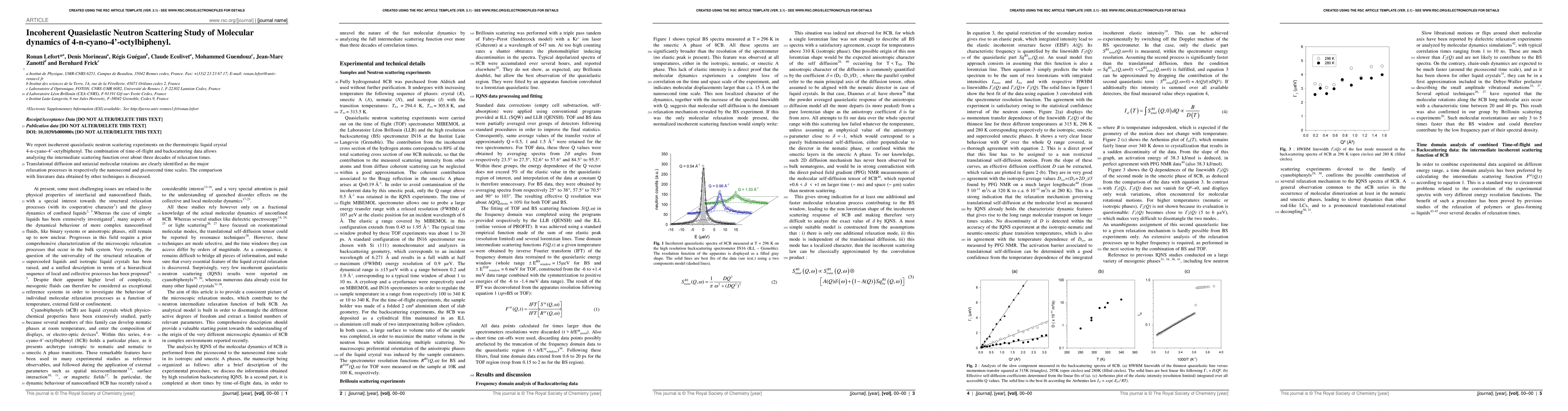 Thumbnail for Incoherent Quasielastic Neutron Scattering Study of Molecular dynamics
  of 4-n-cyano-4'-octylbiphenyl