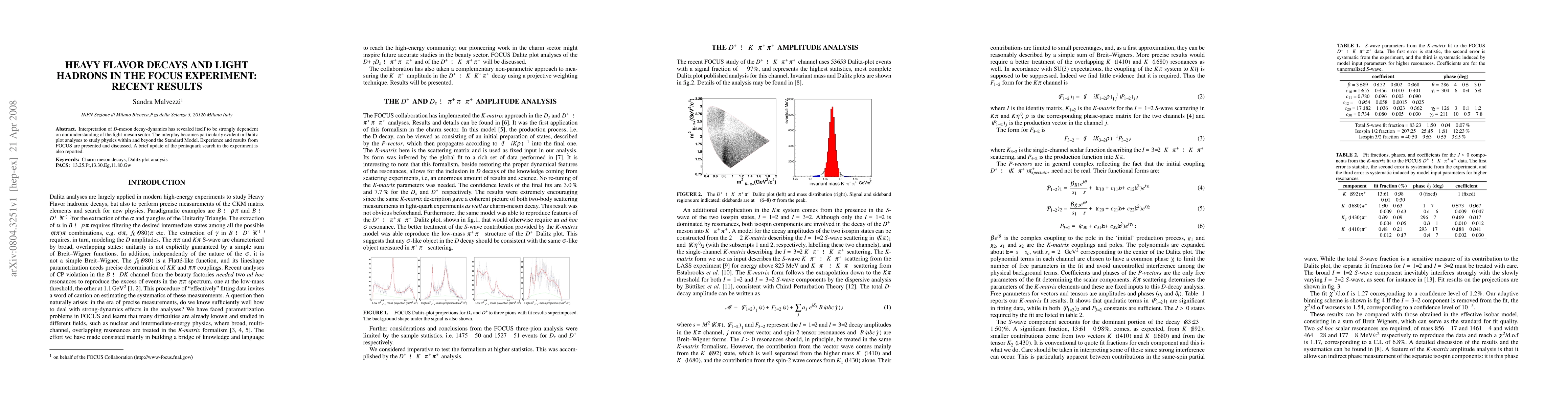 Thumbnail for Heavy Flavor decays and light hadrons in the FOCUS experiment: recent
  results