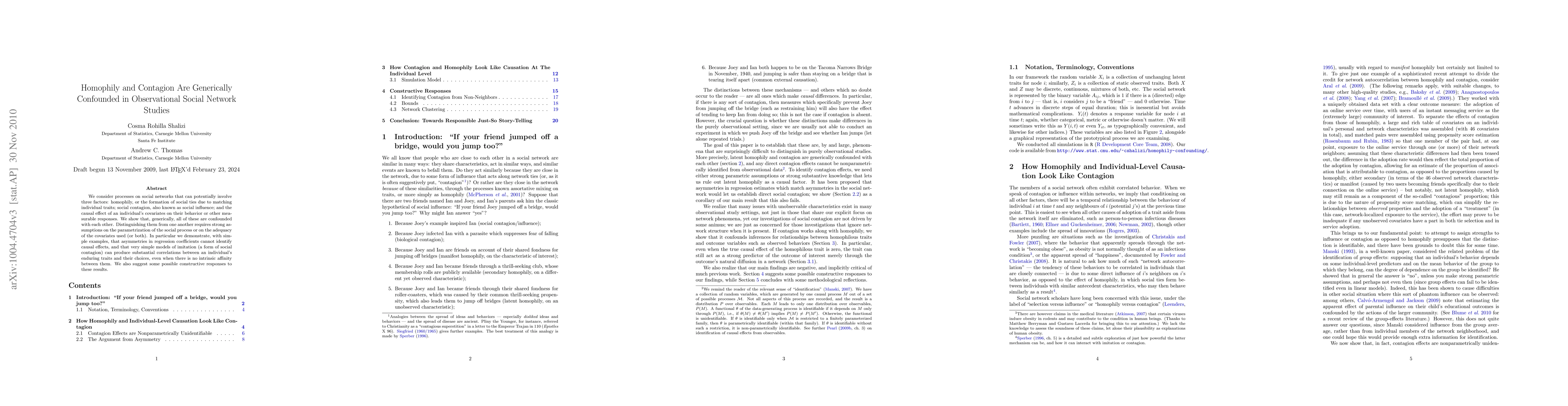 Thumbnail for Homophily and Contagion Are Generically Confounded in Observational
  Social Network Studies