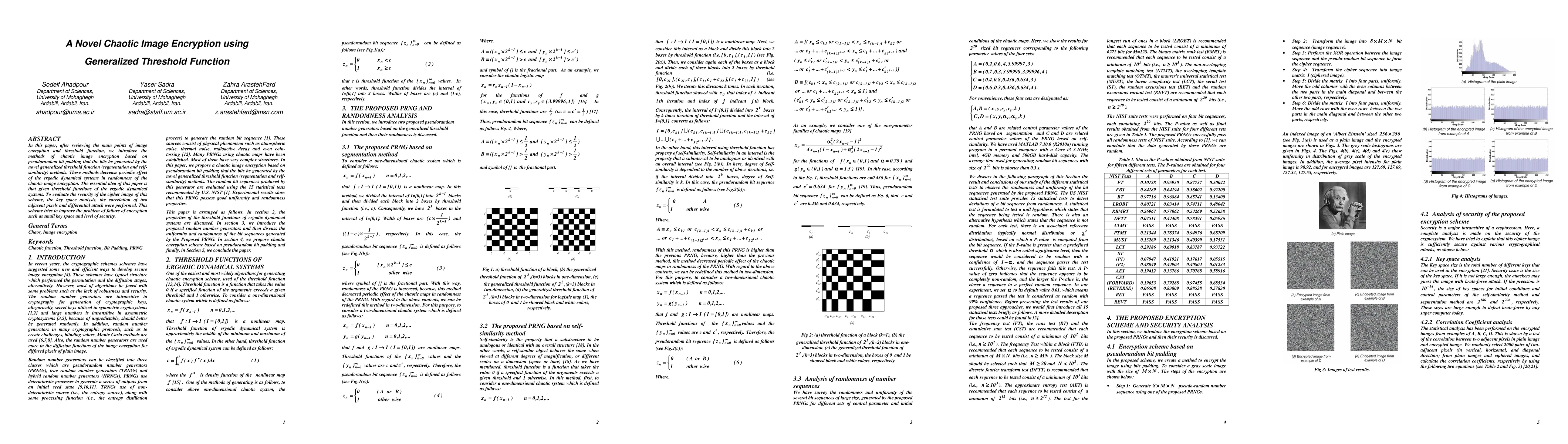 Thumbnail for A Novel Chaotic Image Encryption using Generalized Threshold Function