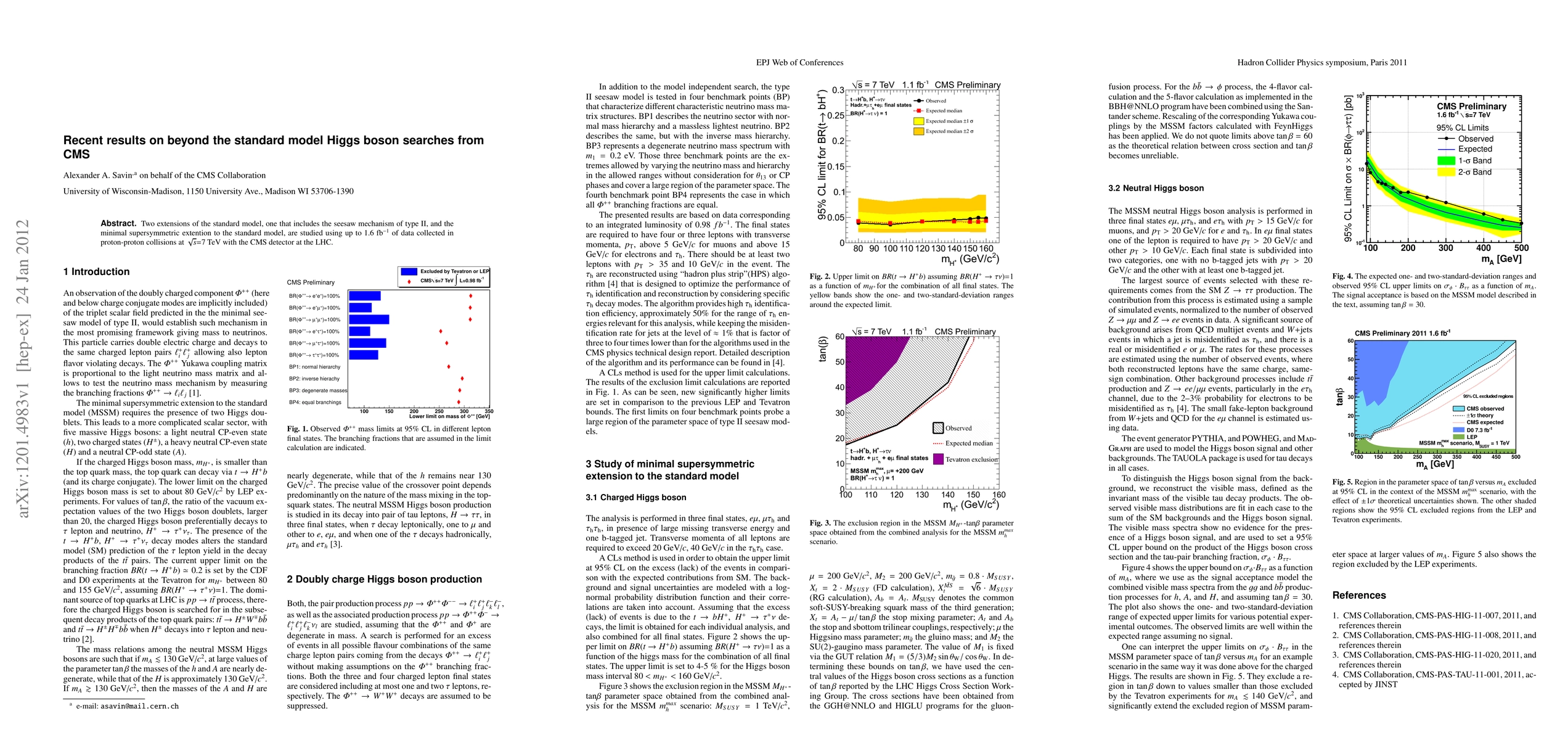 Thumbnail for Recent results on beyond the standard model Higgs boson searches from
  CMS