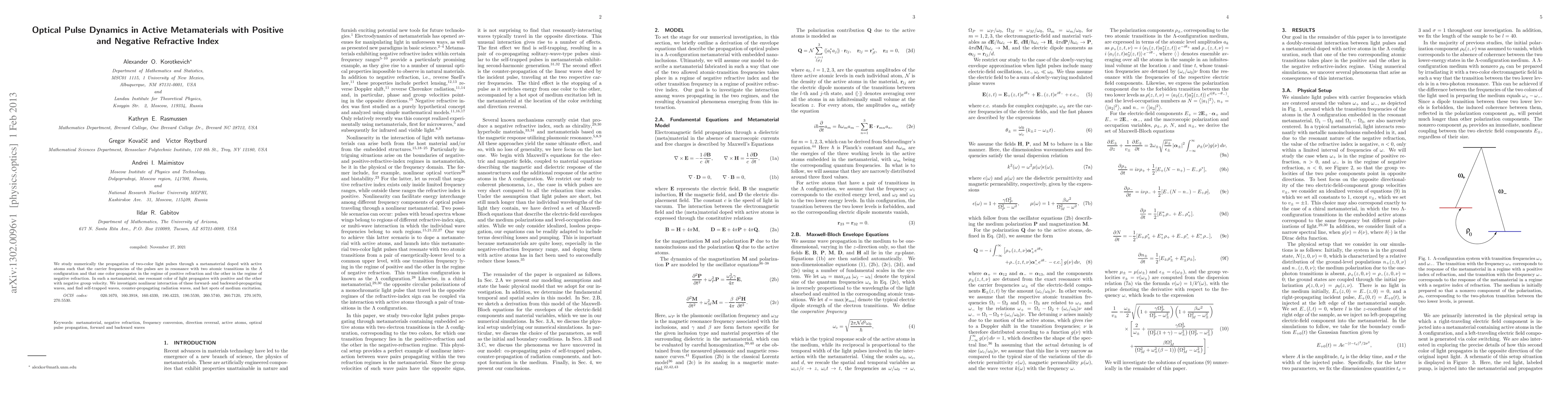 Thumbnail for Optical Pulse Dynamics in Active Metamaterials with Positive and
  Negative Refractive Index