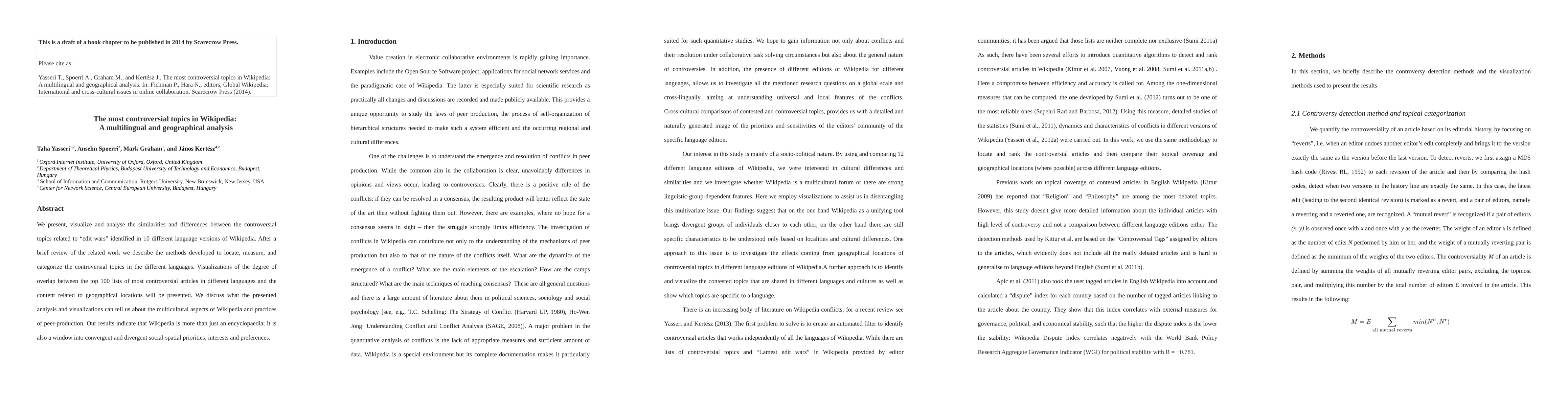 Thumbnail for The most controversial topics in Wikipedia: A multilingual and
  geographical analysis