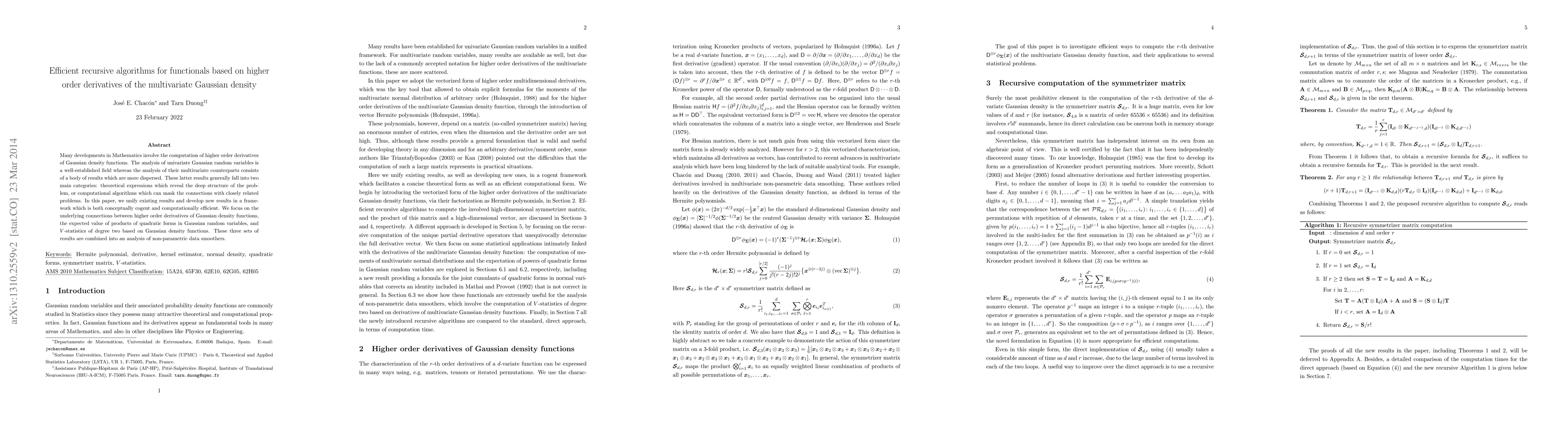 Thumbnail for Efficient recursive algorithms for functionals based on higher order
  derivatives of the multivariate Gaussian density