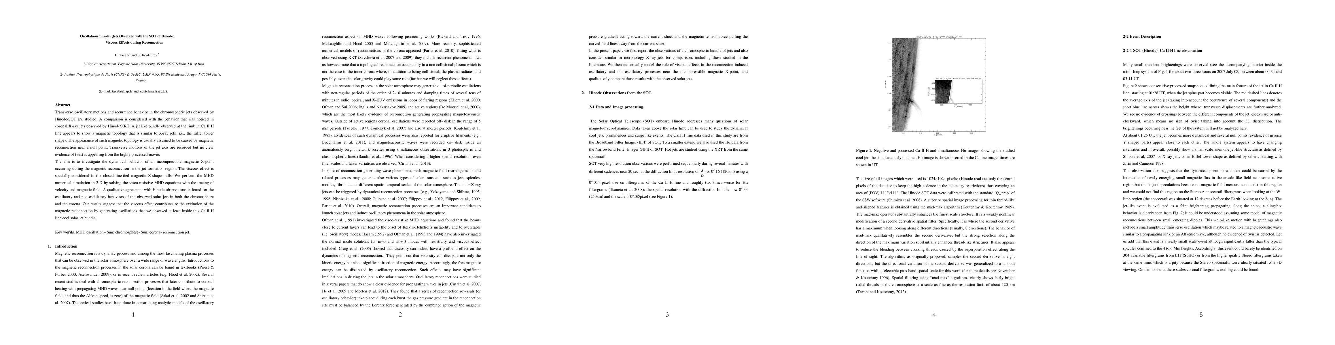Thumbnail for Oscillations in solar Jets Observed with the SOT of Hinode: Viscous
  Effects during Reconnection