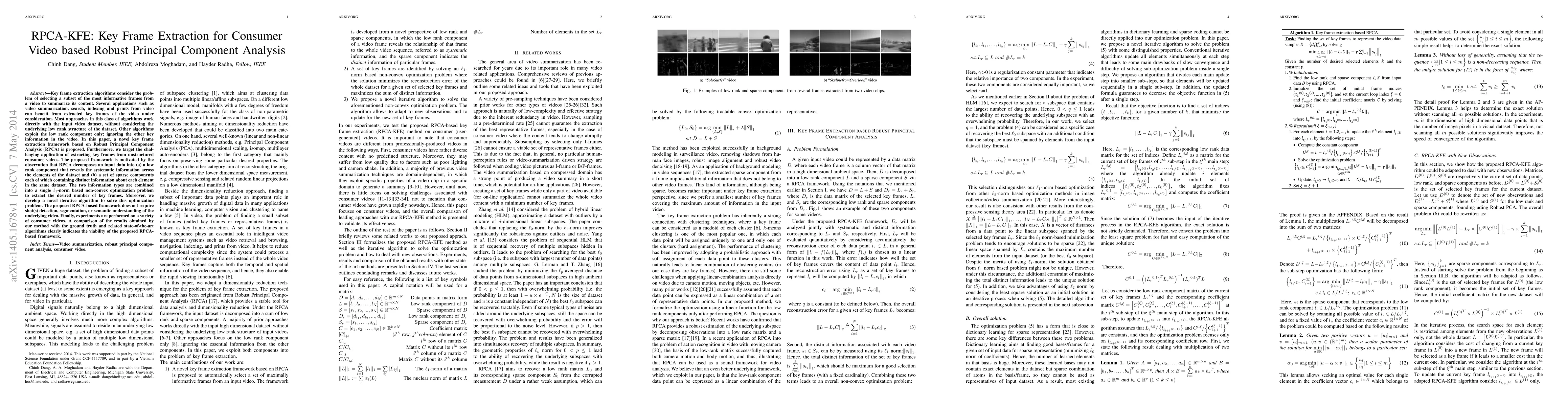 Thumbnail for RPCA-KFE: Key Frame Extraction for Consumer Video based Robust Principal
  Component Analysis