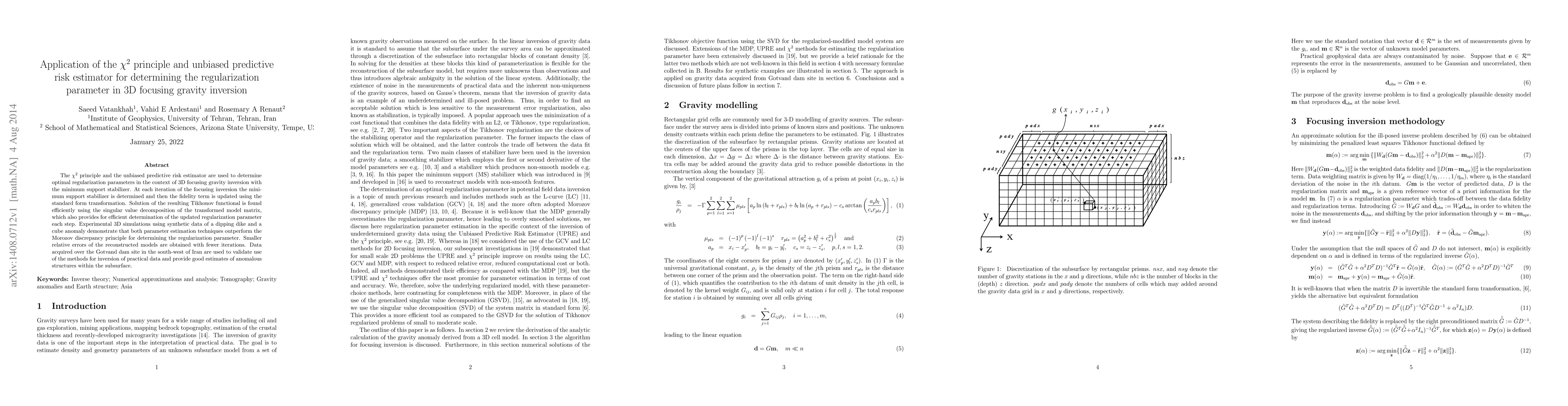 Thumbnail for Application of the $\chi^2$ principle and unbiased predictive risk
  estimator for determining the regularization parameter in 3D focusing gravity
  inversion