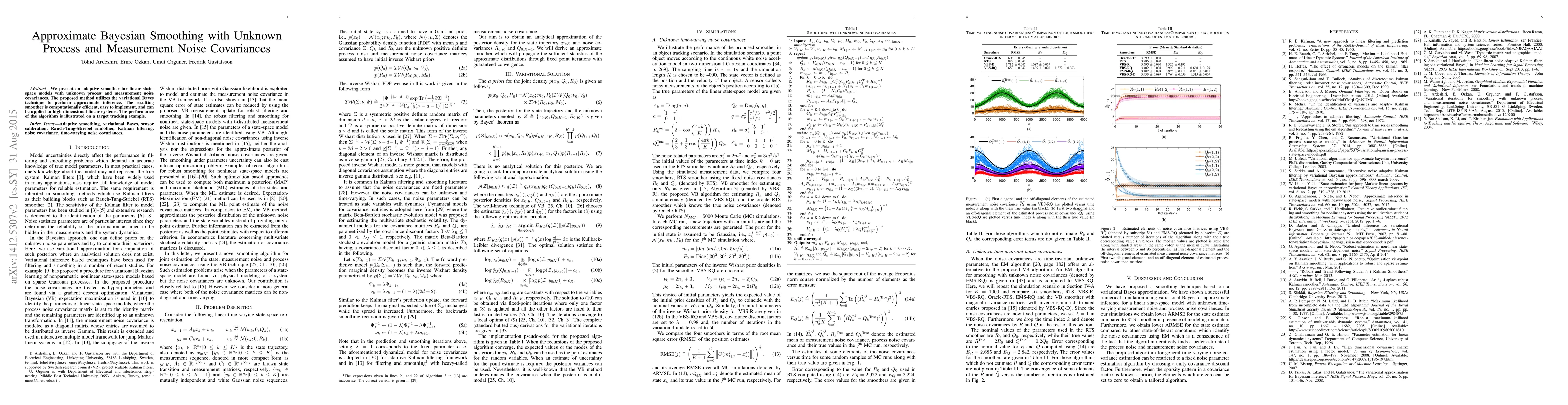 Thumbnail for Approximate Bayesian Smoothing with Unknown Process and Measurement
  Noise Covariances