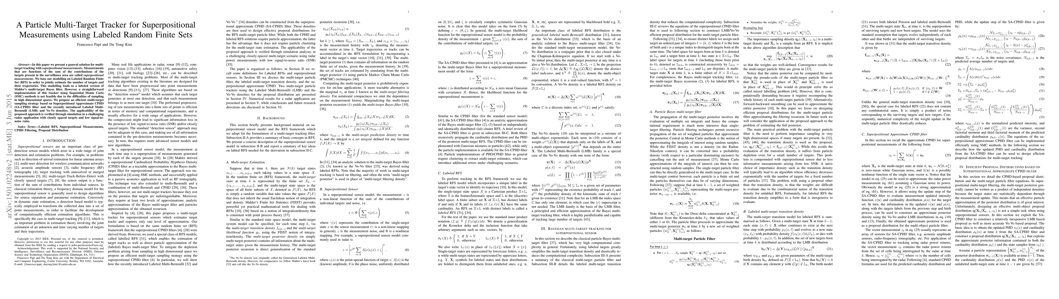 Thumbnail for A Particle Multi-Target Tracker for Superpositional Measurements using
  Labeled Random Finite Sets
