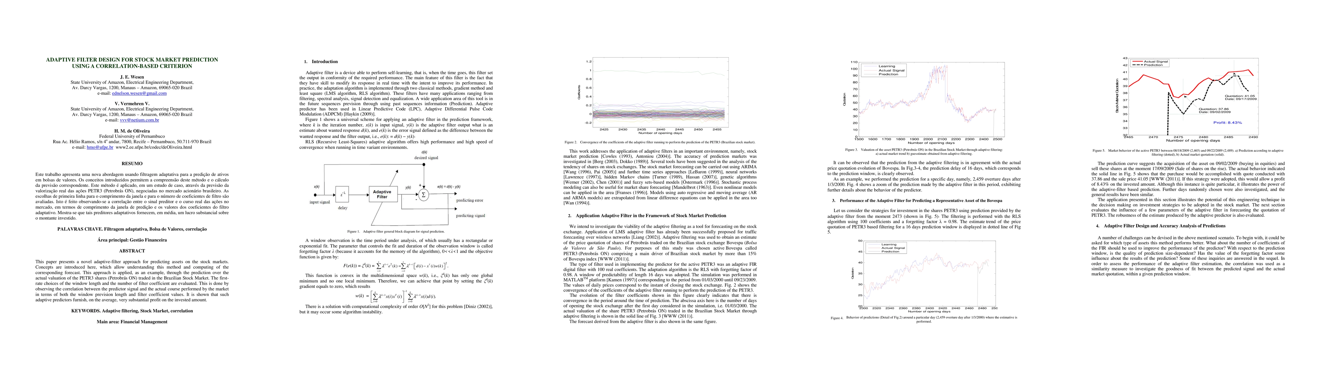 Thumbnail for Adaptive Filter Design for Stock Market Prediction Using a
  Correlation-based Criterion