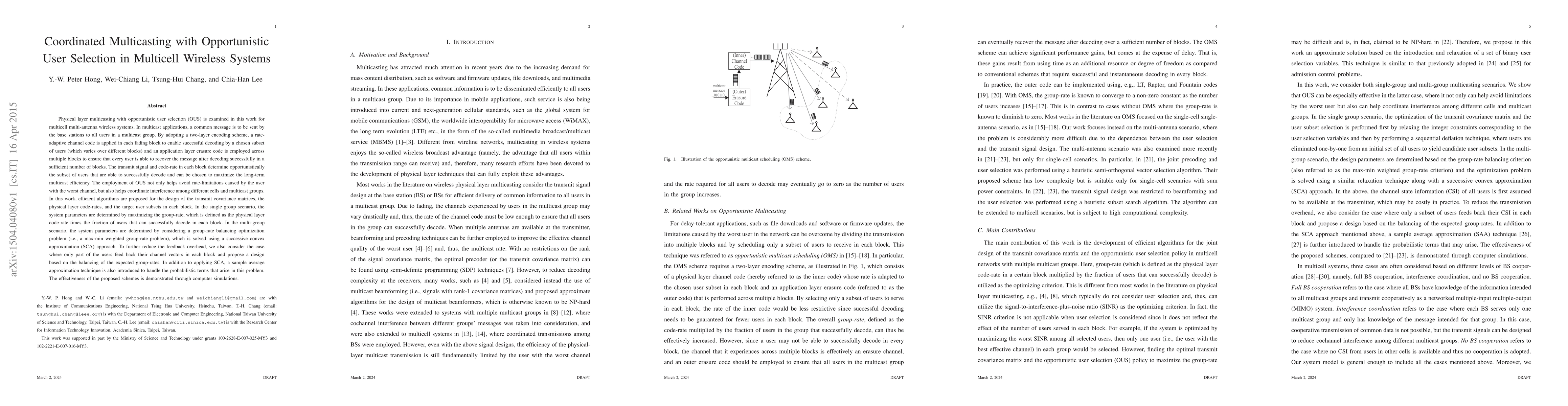 Thumbnail for Coordinated Multicasting with Opportunistic User Selection in Multicell
  Wireless Systems