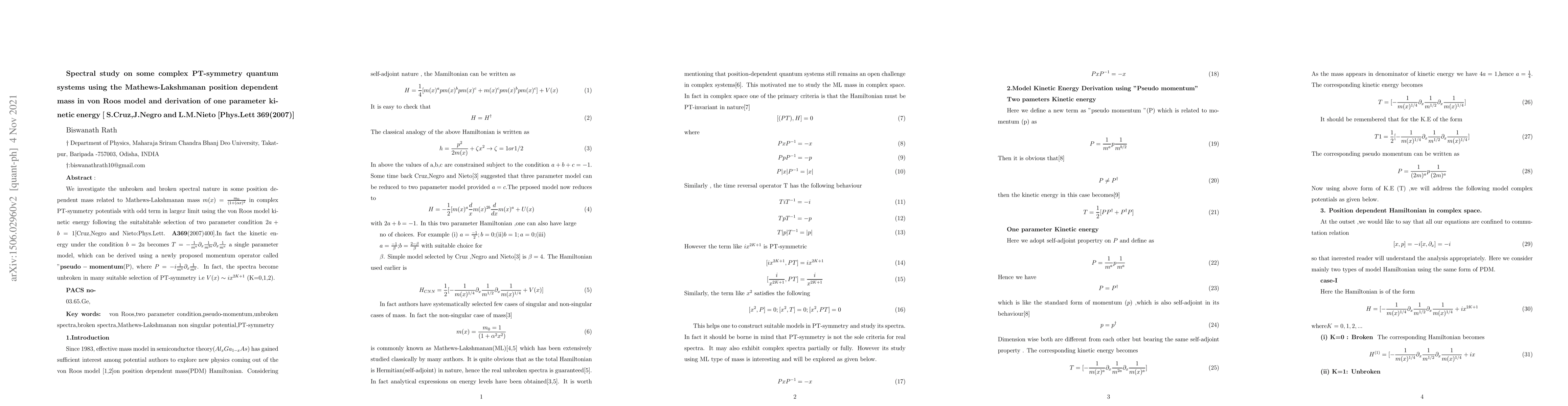 Thumbnail for Spectral study on some complex PT-symmetry quantum systems using the
  Mathews-Lakshmanan position dependent mass in von Roos model and derivation
  of one parameter K.E [ S. Cruz ,J. Negro and L . M .Nieto [Phys .Lett
  369(2007)]