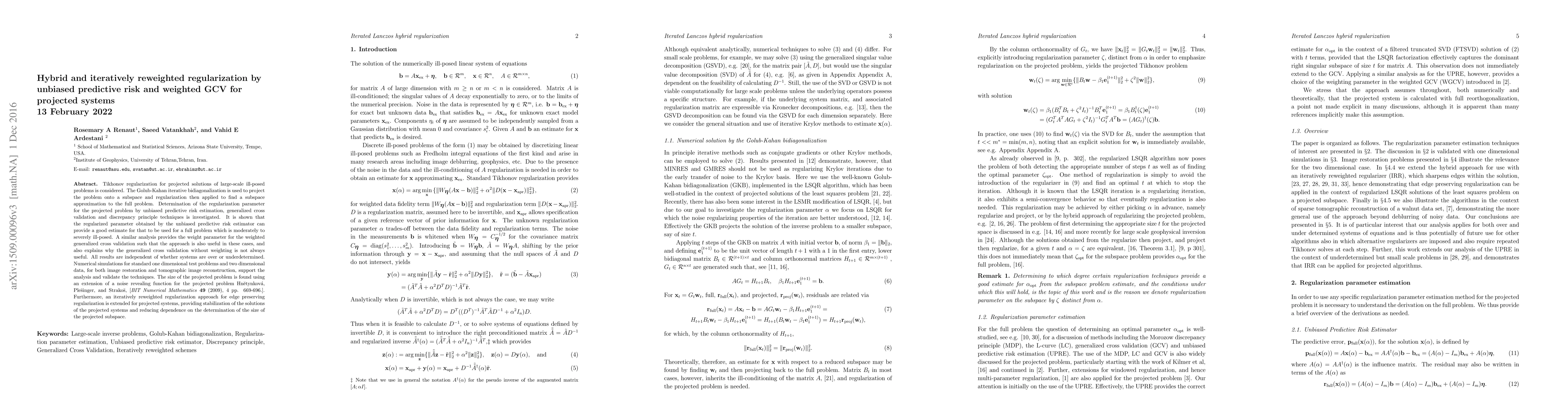 Thumbnail for Hybrid and iteratively reweighted regularization by unbiased predictive
  risk and weighted GCV for projected systems