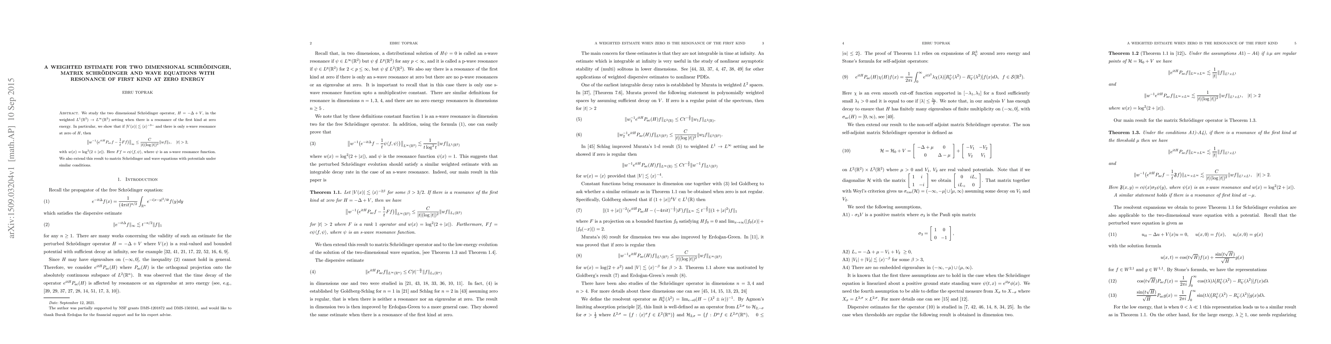 Thumbnail for A weighted estimate for two dimensional Schrodinger, matrix schrodinger
  and wave equations with resonance of first kind at zero energy