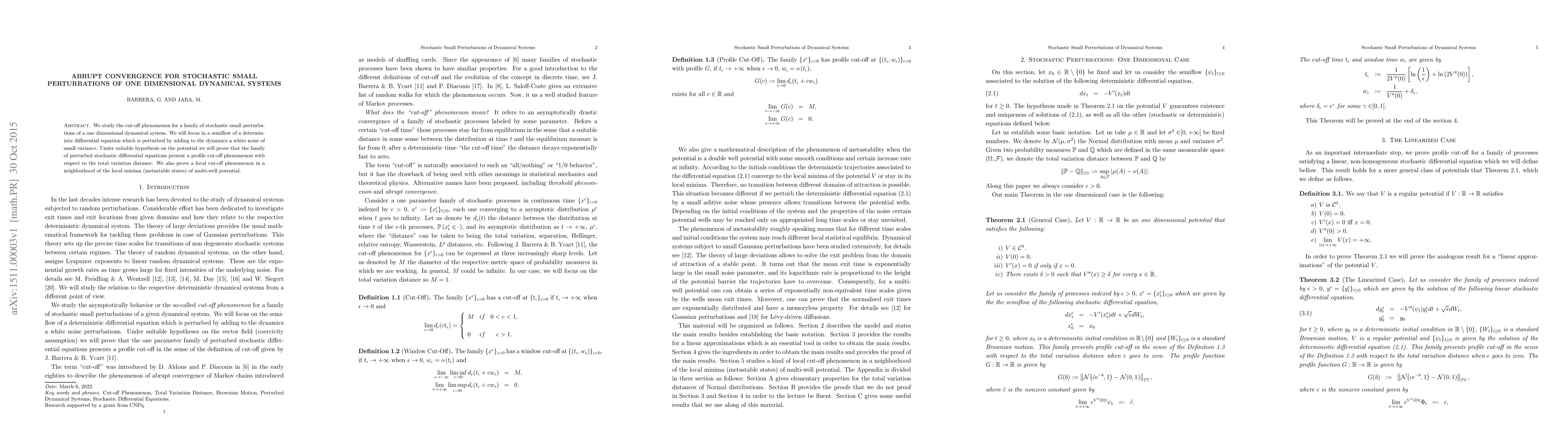 Thumbnail for Abrupt convergence for stochastic small perturbations of one dimensional
  dynamical systems