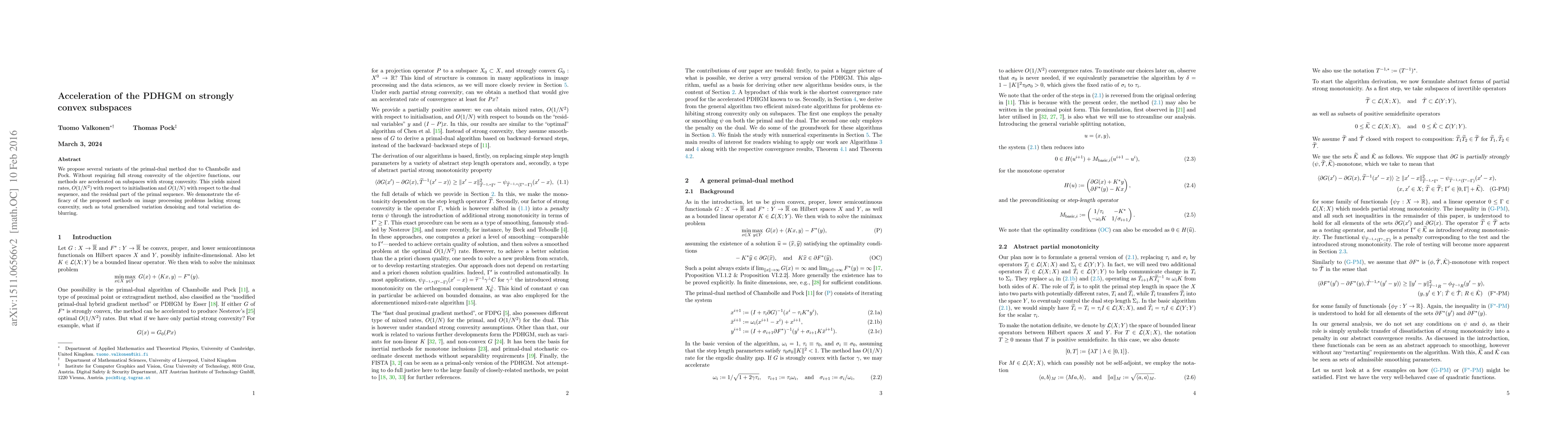 Thumbnail for Acceleration of the PDHGM on strongly convex subspaces
