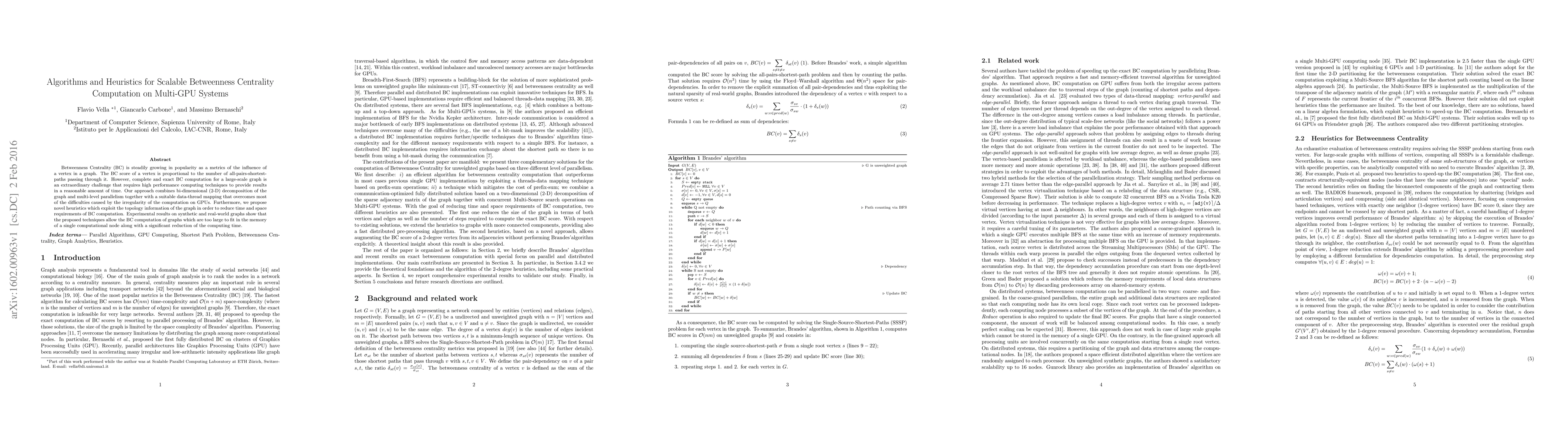 Thumbnail for Algorithms and Heuristics for Scalable Betweenness Centrality
  Computation on Multi-GPU Systems