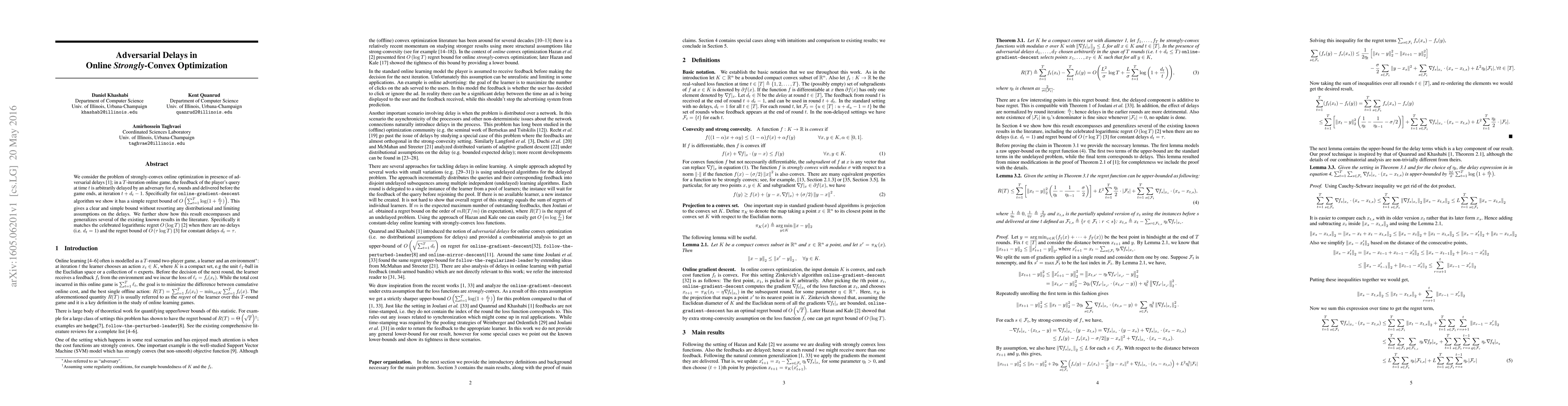 Thumbnail for Adversarial Delays in Online Strongly-Convex Optimization