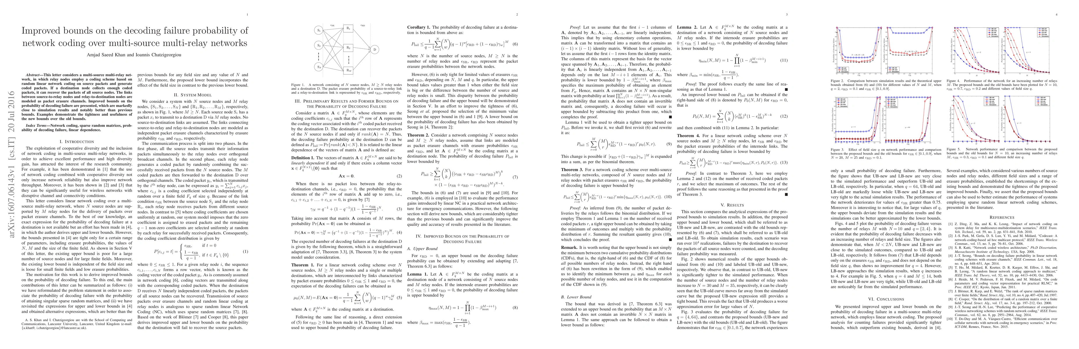 Thumbnail for Improved bounds on the decoding failure probability of network coding
  over multi-source multi-relay networks