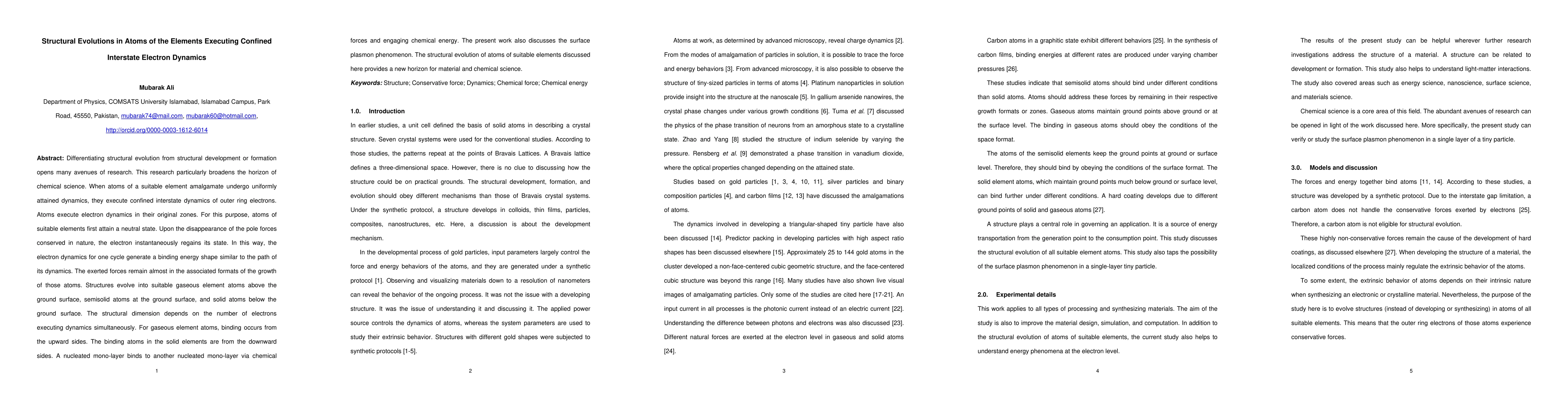 Thumbnail for Structural Evolutions in Atoms of the Elements Executing Confined
  Interstate Electron Dynamics