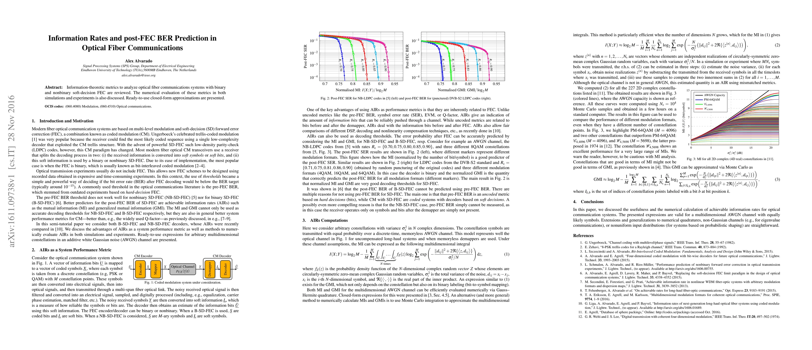 Thumbnail for Information Rates and post-FEC BER Prediction in Optical Fiber
  Communications