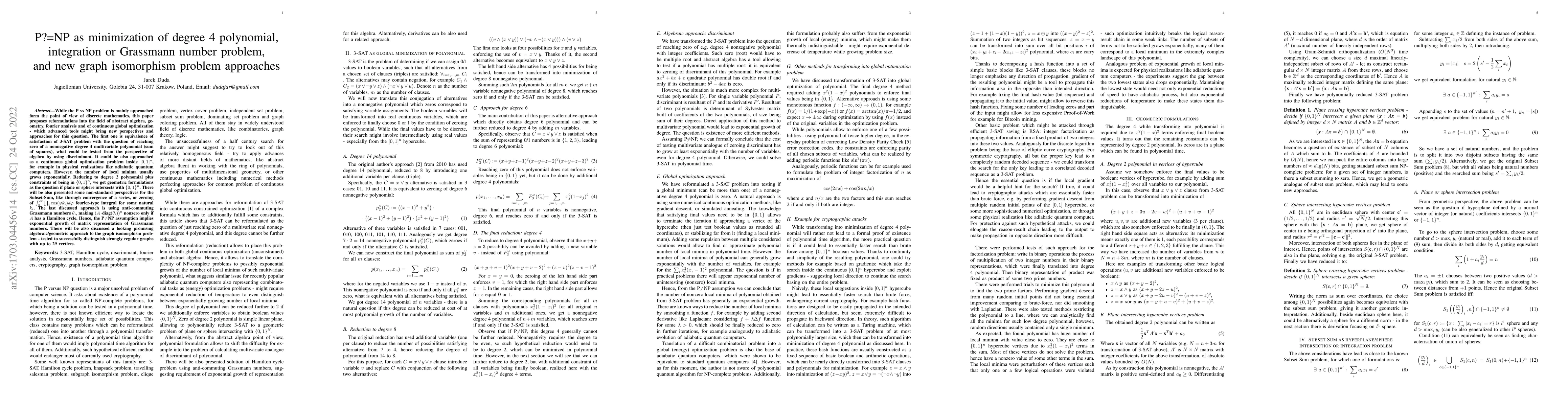 Thumbnail for P?=NP as minimization of degree 4 polynomial, integration or Grassmann
  number problem, and new graph isomorphism problem approaches