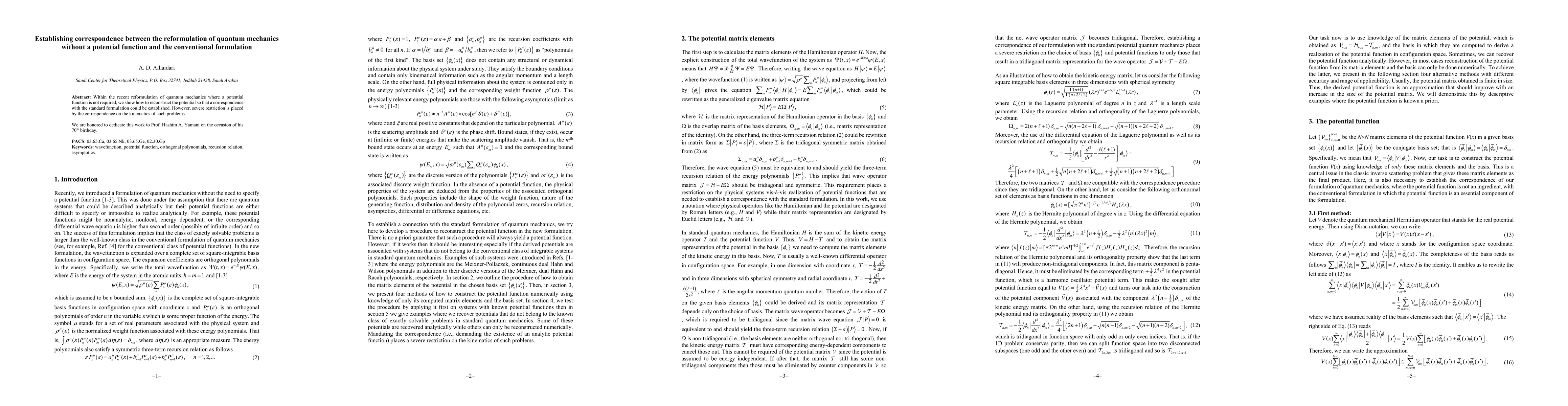 Thumbnail for Establishing correspondence between the reformulation of quantum
  mechanics without a potential function and the conventional formulation