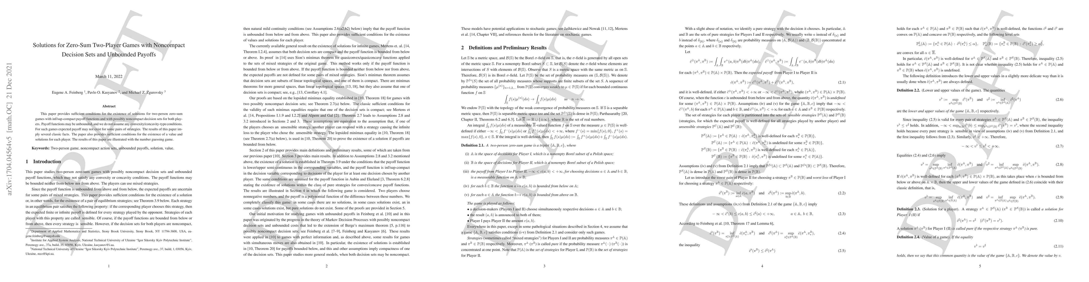 Thumbnail for Solutions for Zero-Sum Two-Player Games with Noncompact Decision Sets
  and Unbounded Payoffs
