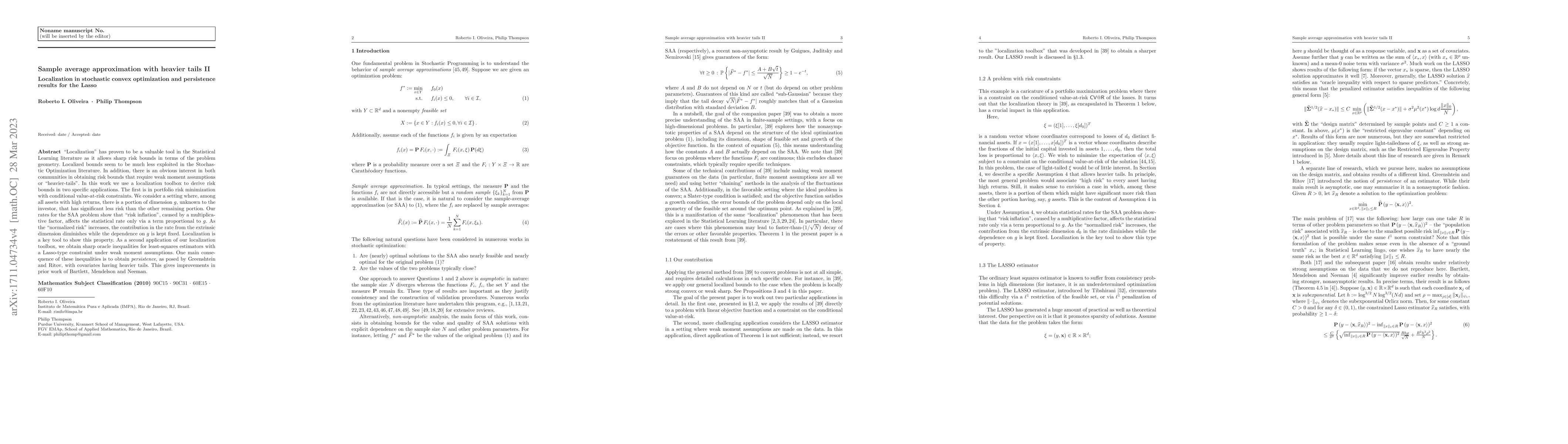 Thumbnail for Sample average approximation with heavier tails II: localization in
  stochastic convex optimization and persistence results for the Lasso