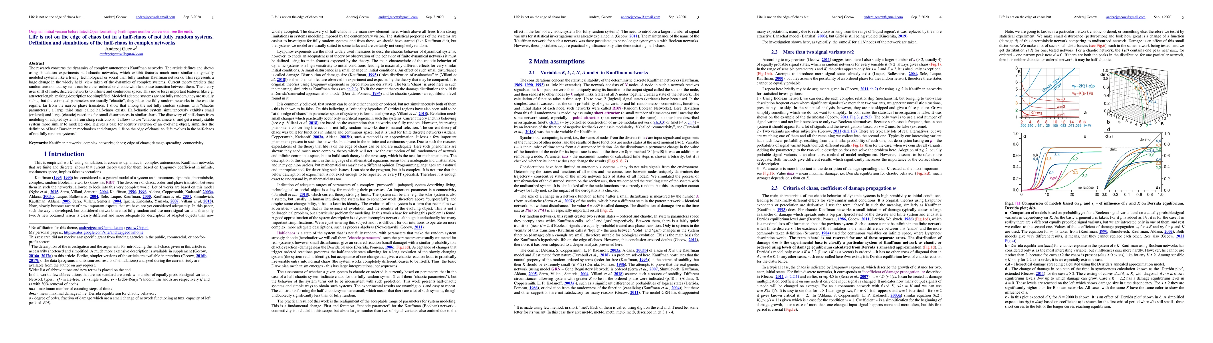 Thumbnail for Life is not on the edge of chaos but in a half-chaos of not fully random
  systems. Definition and simulations of the half-chaos in complex networks