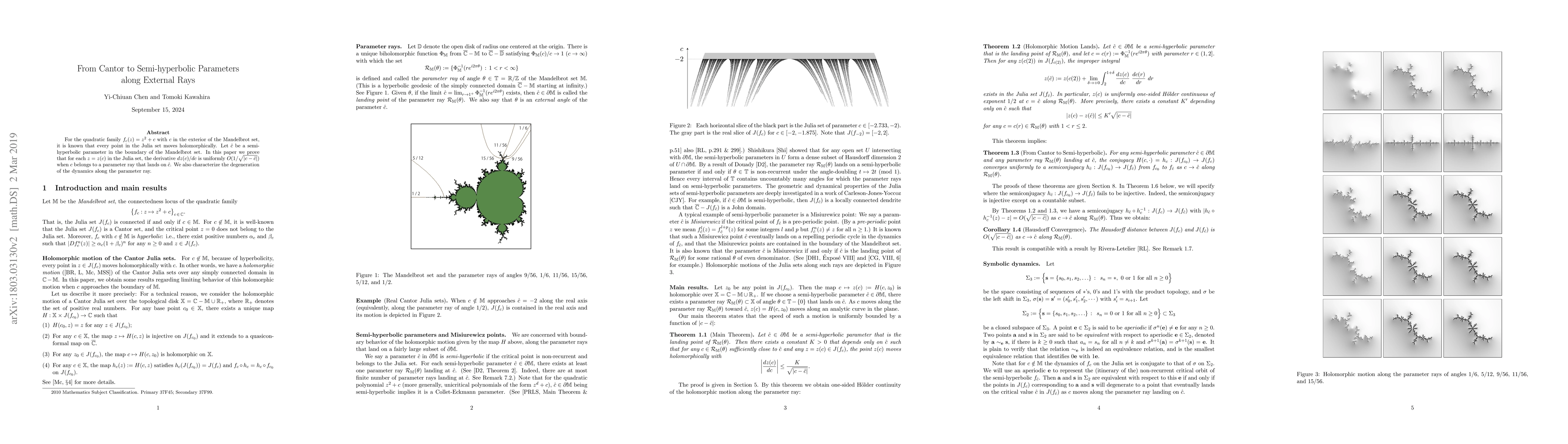 Thumbnail for From Cantor to Semi-hyperbolic Parameter along External Rays