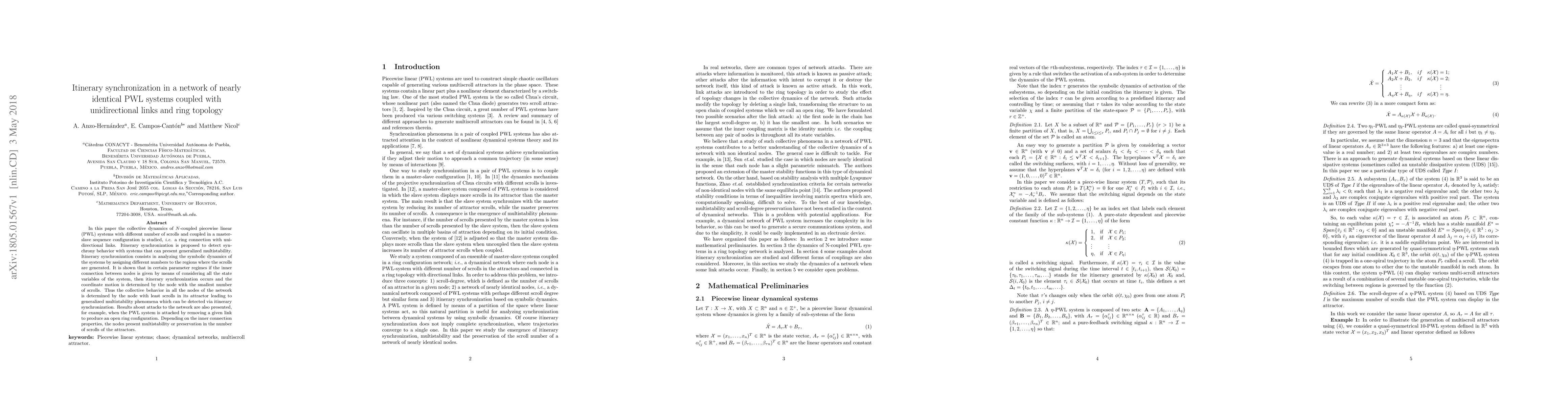 Thumbnail for Itinerary synchronization in a network of nearly identical PWL systems
  coupled with unidirectional links and ring topology