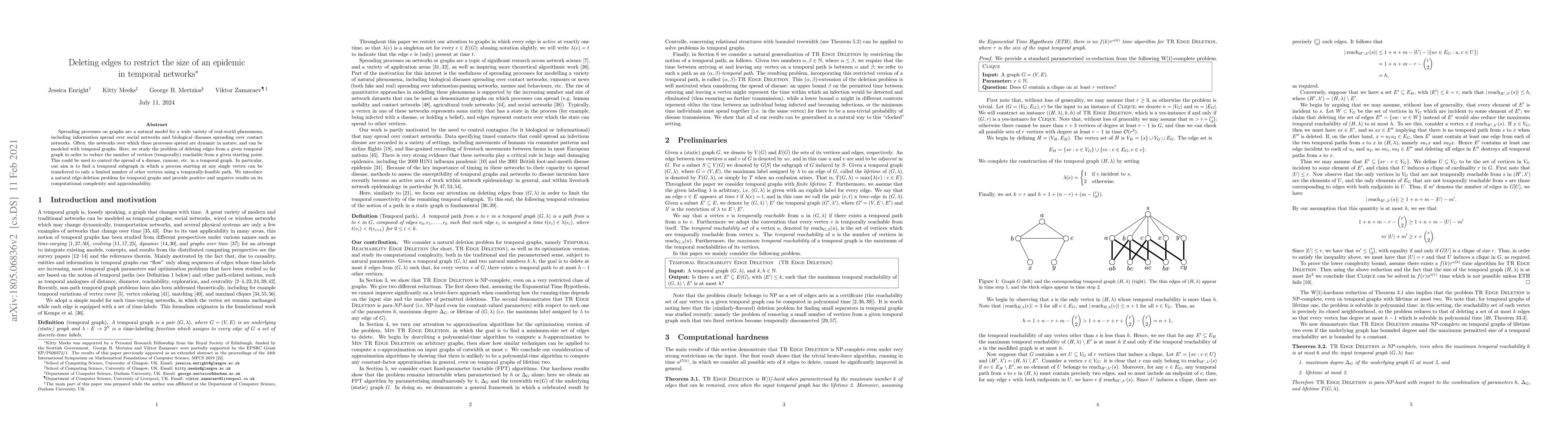 Thumbnail for Deleting edges to restrict the size of an epidemic in temporal networks