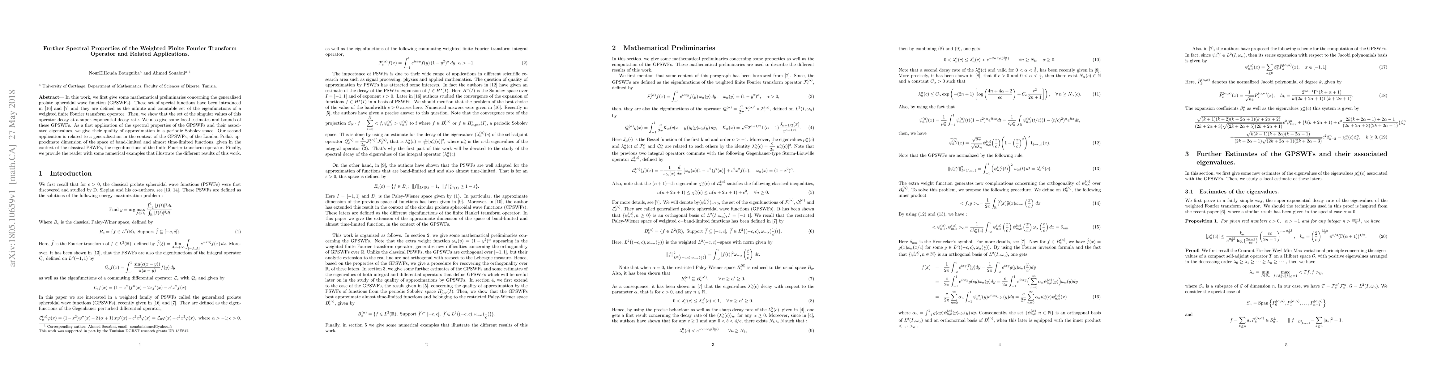 Thumbnail for Further Spectral Properties of the Weighted Finite Fourier Transform
  Operator and Related Applications