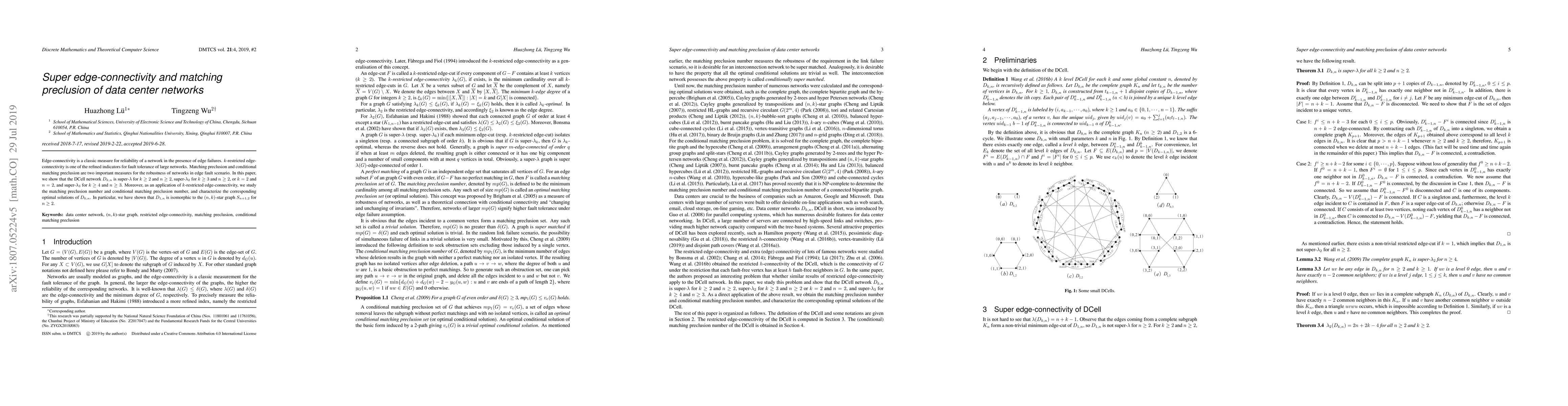 Thumbnail for Super edge-connectivity and matching preclusion of data center networks