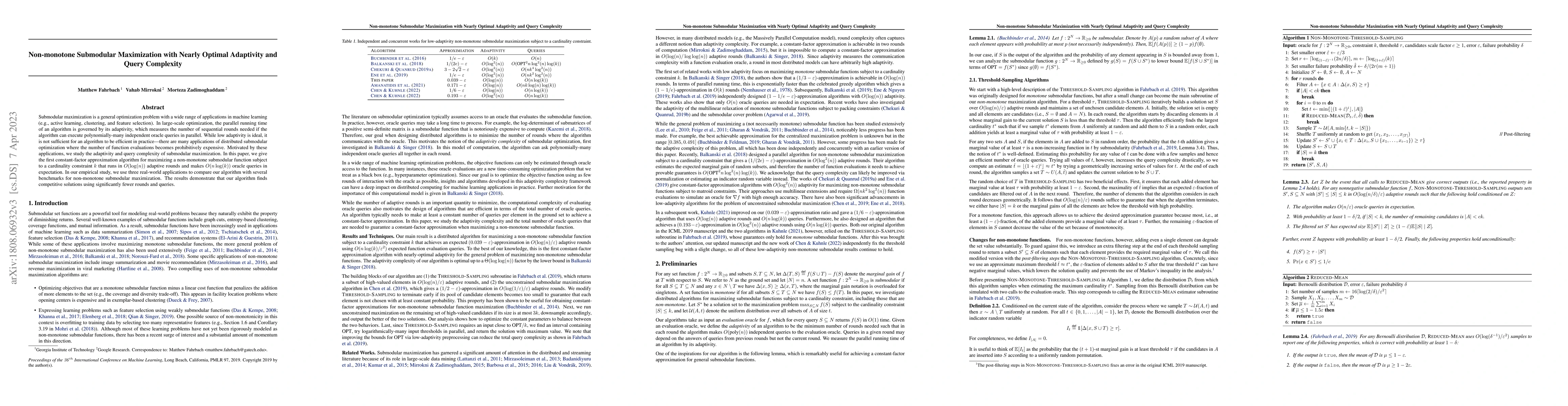 Thumbnail for Non-monotone Submodular Maximization with Nearly Optimal Adaptivity and
  Query Complexity