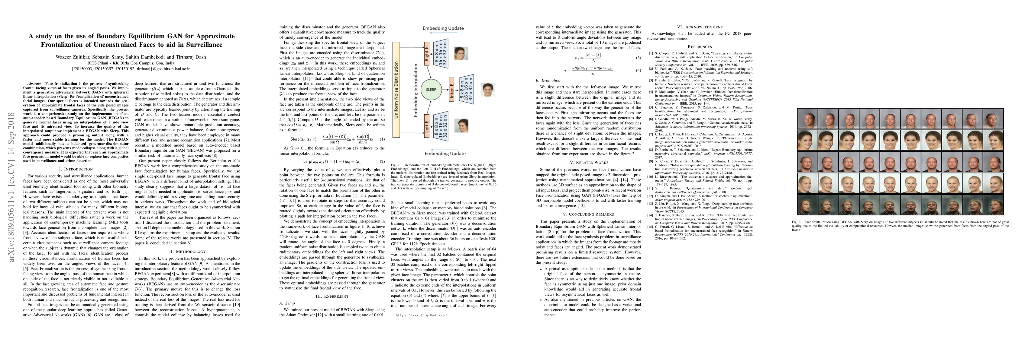 Thumbnail for A study on the use of Boundary Equilibrium GAN for Approximate
  Frontalization of Unconstrained Faces to aid in Surveillance