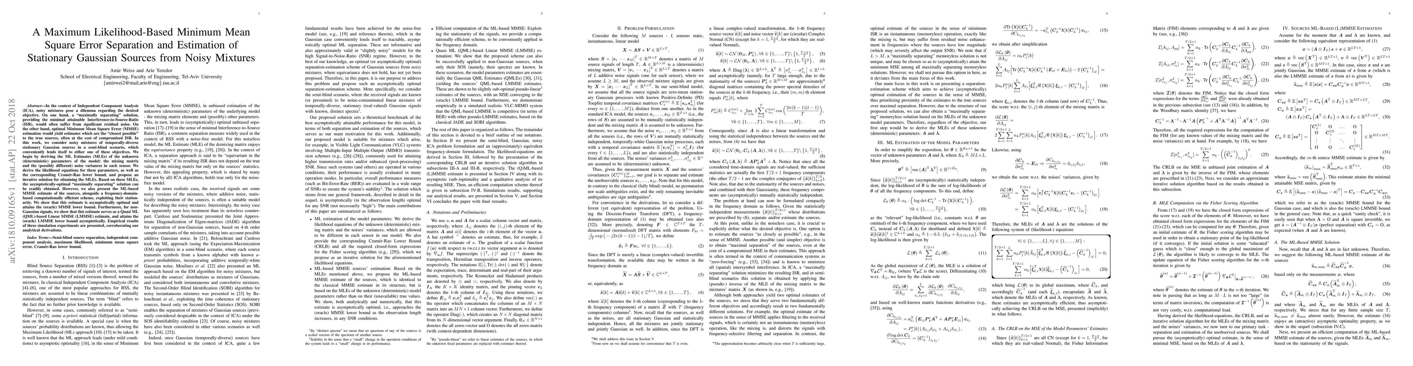 Thumbnail for A Maximum Likelihood-Based Minimum Mean Square Error Separation and
  Estimation of Stationary Gaussian Sources from Noisy Mixtures