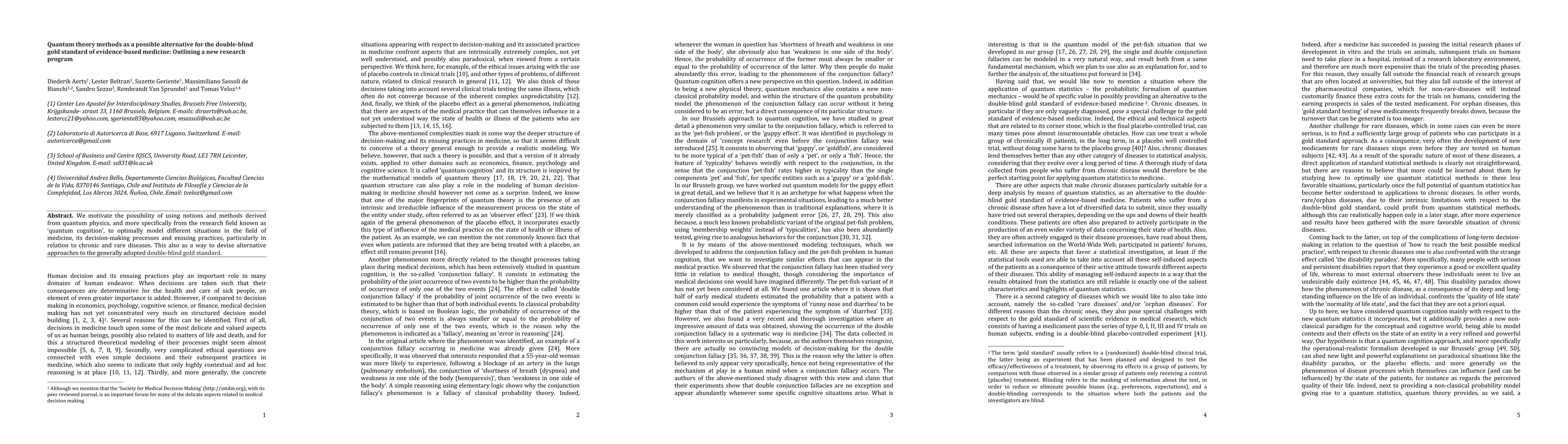 Thumbnail for Quantum Theory Methods as a Possible Alternative for the Double-Blind
  Gold Standard of Evidence-Based Medicine: Outlining a New Research Program