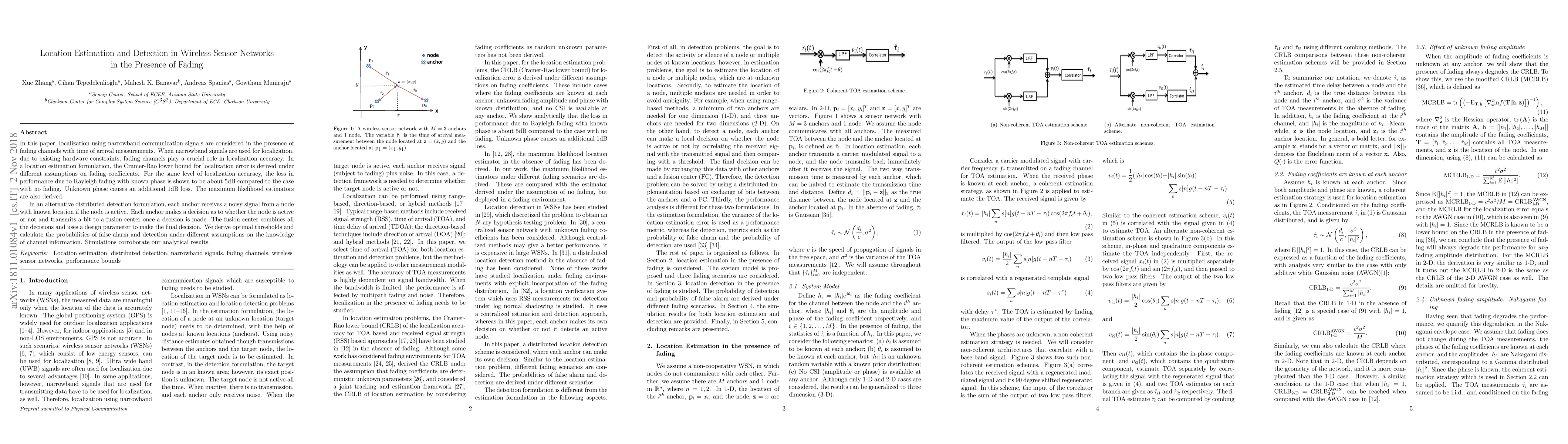 Thumbnail for Location Estimation and Detection in Wireless Sensor Networks in the
  Presence of Fading