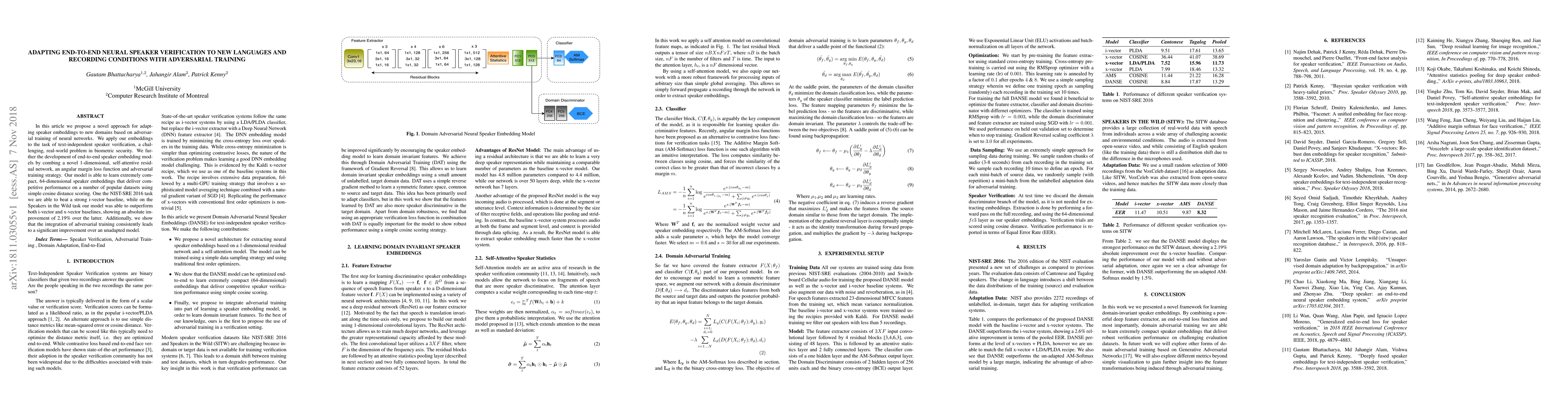 Thumbnail for Adapting End-to-End Neural Speaker Verification to New Languages and
  Recording Conditions with Adversarial Training